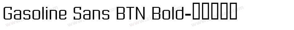Gasoline Sans BTN Bold字体转换